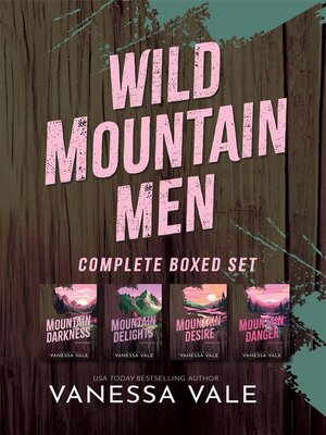 cover image of Wild Mountain Men--Complete Boxed Set--Books 1--4